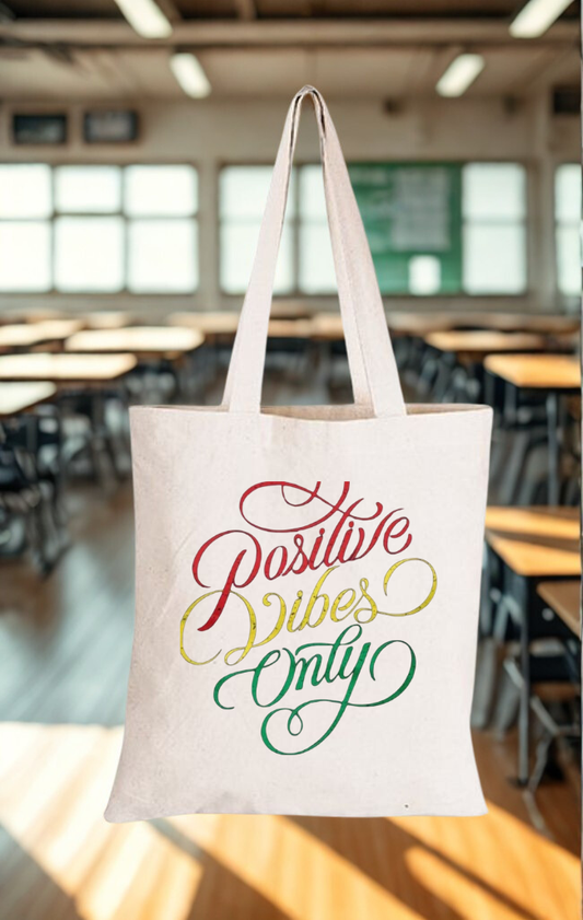 Positive VIbes Only co-friendly tote bag, reusable cotton bag, sustainable shopping bag, biodegradable tote